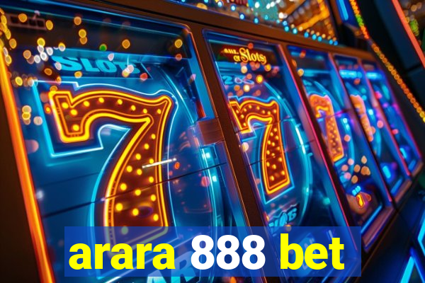 arara 888 bet